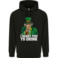 St Patricks Day I Want You to Drink Alcohol Mens 80% Cotton Hoodie Black