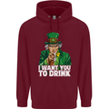 St Patricks Day I Want You to Drink Alcohol Mens 80% Cotton Hoodie Maroon