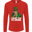 St Patricks Day I Want You to Drink Alcohol Mens Long Sleeve T-Shirt Red