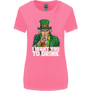 St Patricks Day I Want You to Drink Alcohol Womens Wider Cut T-Shirt Azalea
