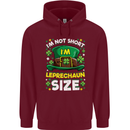 St Patricks Day I'm Leprechaun Sized Funny Childrens Kids Hoodie Maroon