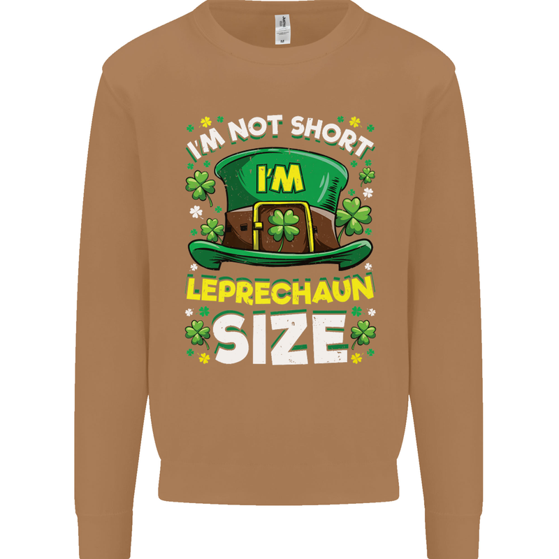 St Patricks Day I'm Leprechaun Sized Funny Mens Sweatshirt Jumper Caramel Latte