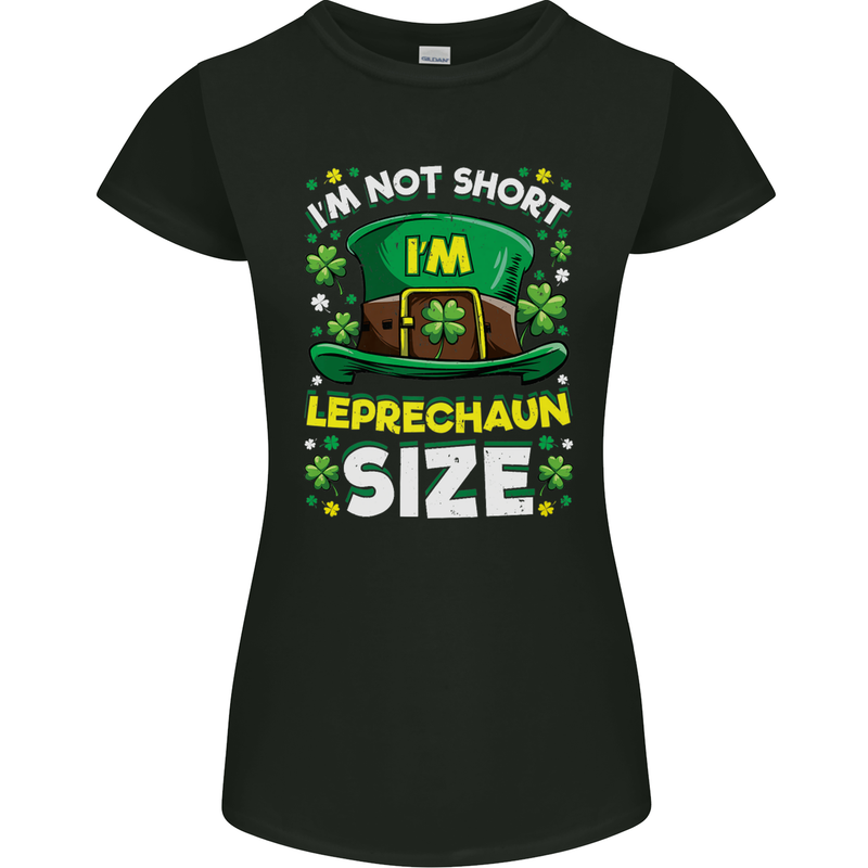 St Patricks Day I'm Leprechaun Sized Funny Womens Petite Cut T-Shirt Black