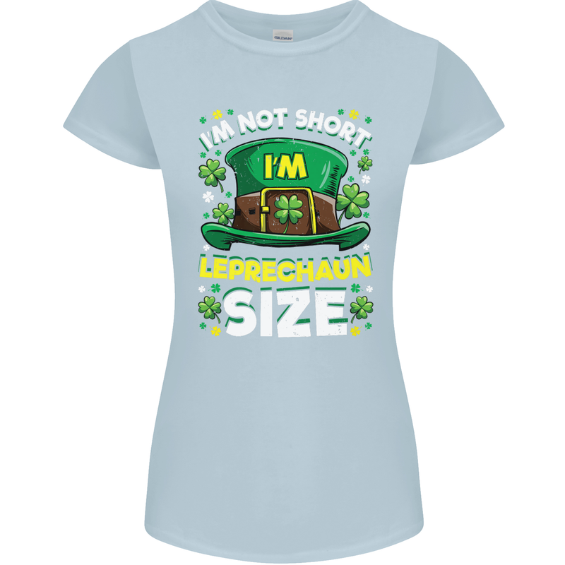 St Patricks Day I'm Leprechaun Sized Funny Womens Petite Cut T-Shirt Light Blue