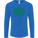 St Patricks Day Says Drink up Bitches Beer Mens Long Sleeve T-Shirt Royal Blue