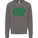 St Patricks Day Says Drink up Bitches Beer Mens Sweatshirt Jumper Charcoal