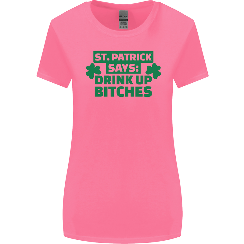 St Patricks Day Says Drink up Bitches Beer Womens Wider Cut T-Shirt Azalea
