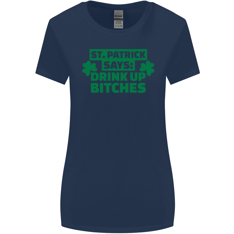 St Patricks Day Says Drink up Bitches Beer Womens Wider Cut T-Shirt Navy Blue
