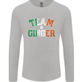 St Patricks Day Team Ginger Funny Irish Mens Long Sleeve T-Shirt Sports Grey