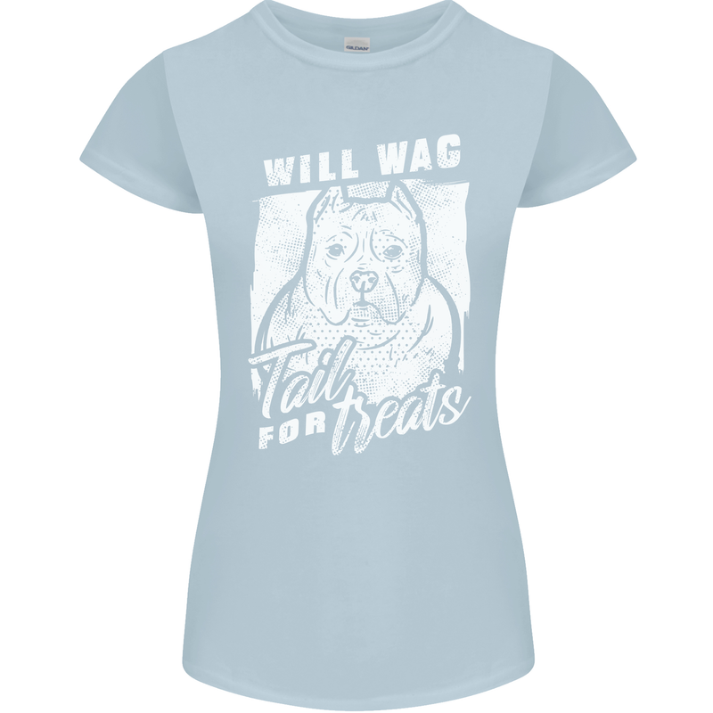 Staffordshire Terrier Wag For Treats Funny Womens Petite Cut T-Shirt Light Blue