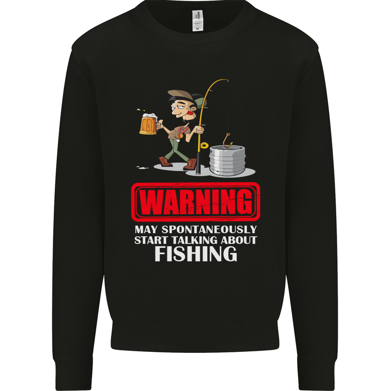 Start Talking About Fishing Funny Fisherman Mens Sweatshirt Jumper Black