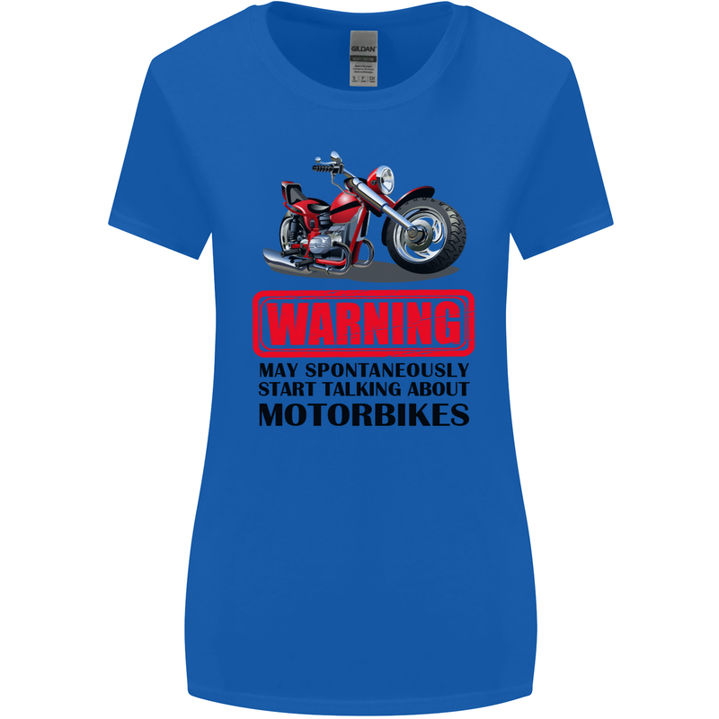 Start Talking About Motorbikes Motorcycle Womens Wider Cut T-Shirt Royal Blue