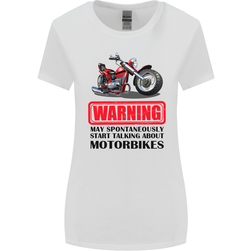 Start Talking About Motorbikes Motorcycle Womens Wider Cut T-Shirt White