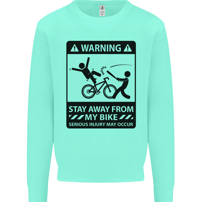 Stay Away From My Bike Cycling Cyclist Mens Sweatshirt Jumper Peppermint