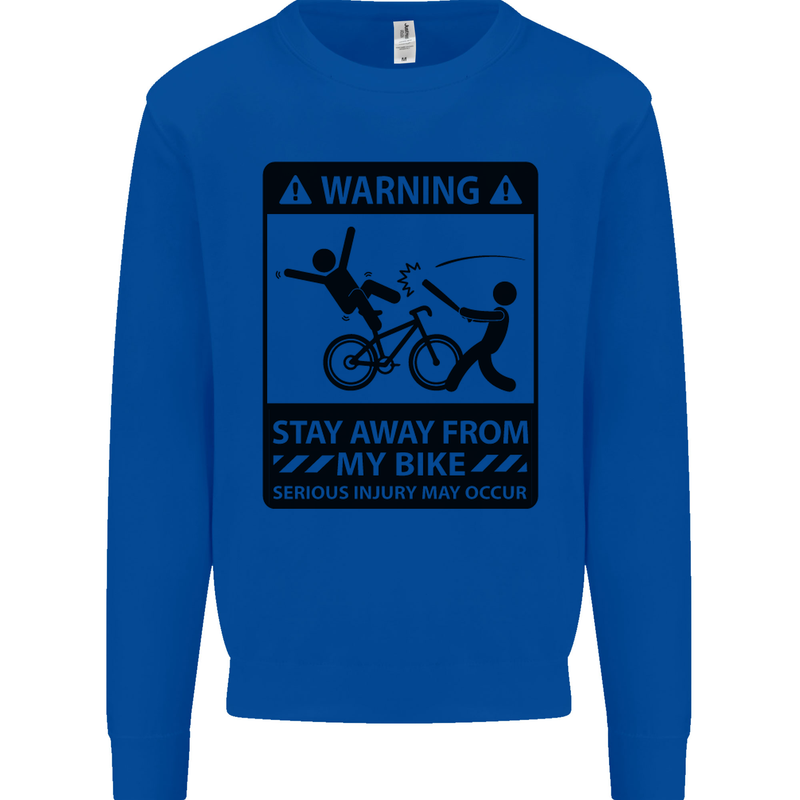Stay Away From My Bike Cycling Cyclist Mens Sweatshirt Jumper Royal Blue