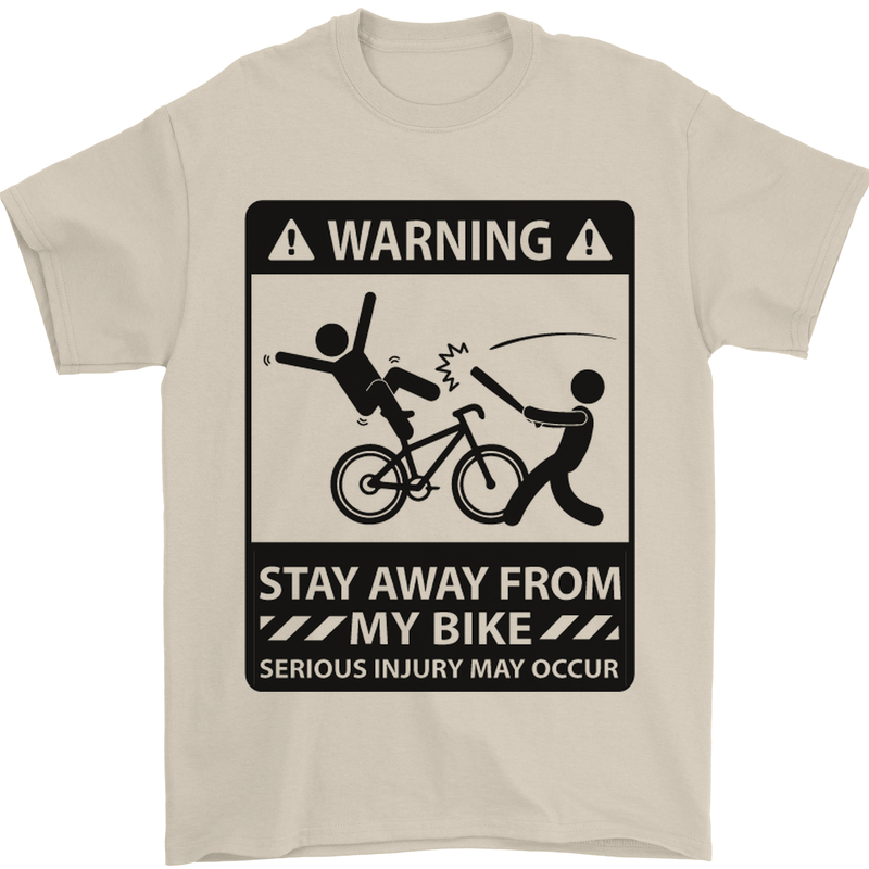 Stay Away From My Bike Cycling Cyclist Mens T-Shirt Cotton Gildan Sand