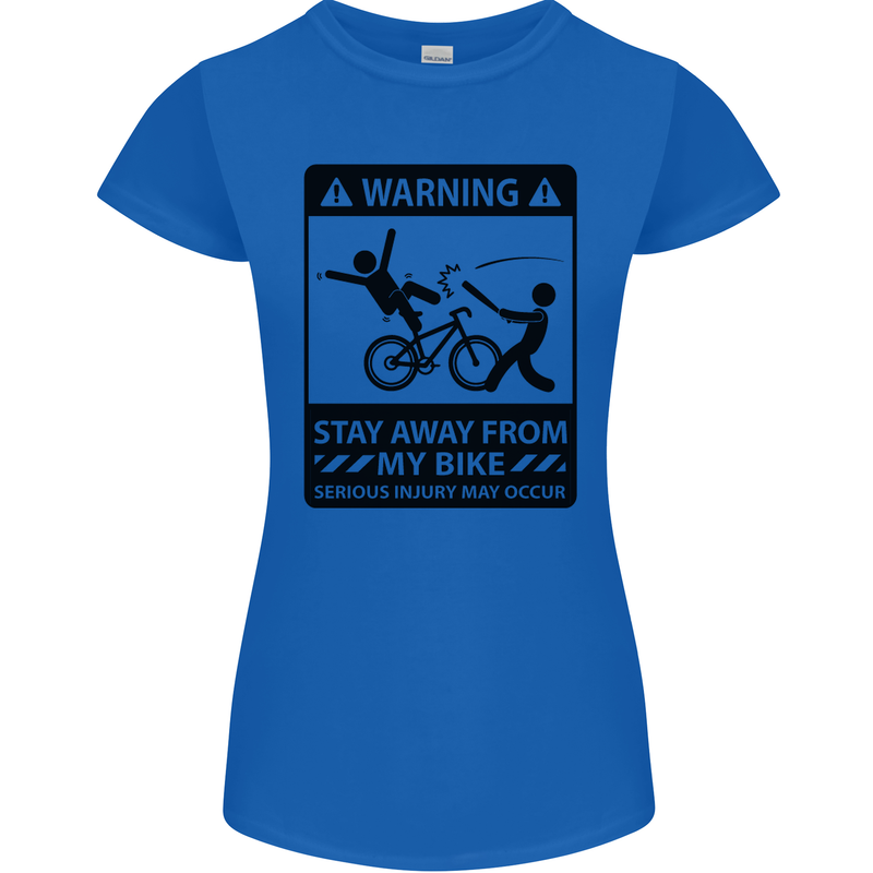 Stay Away From My Bike Cycling Cyclist Womens Petite Cut T-Shirt Royal Blue