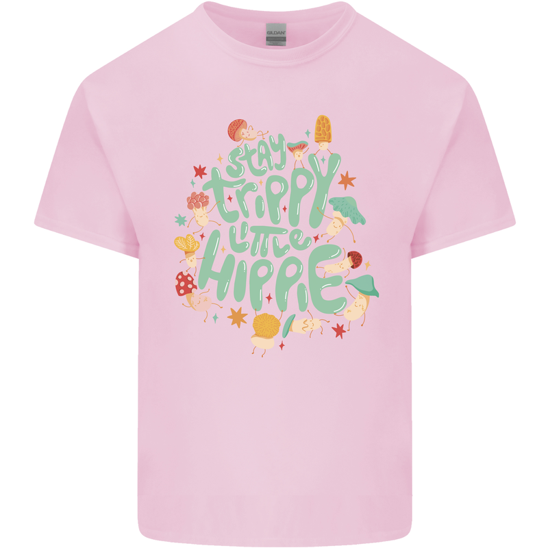 Stay Trippy Hippy Magic Mushrooms Drugs Kids T-Shirt Childrens Light Pink