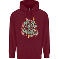 Stay Trippy Hippy Magic Mushrooms Drugs Mens 80% Cotton Hoodie Maroon