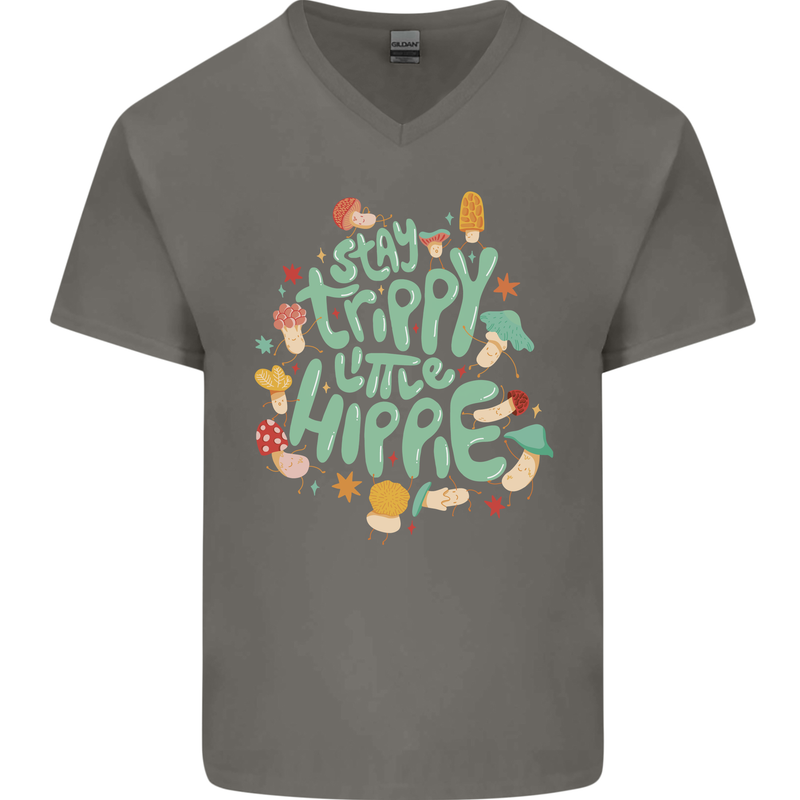 Stay Trippy Hippy Magic Mushrooms Drugs Mens V-Neck Cotton T-Shirt Charcoal
