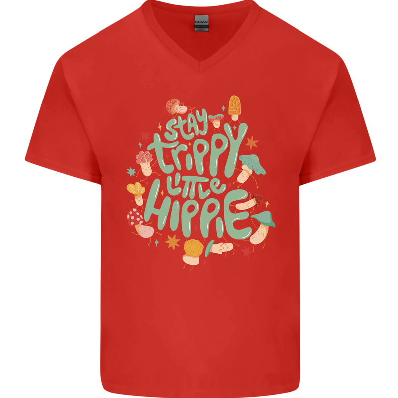 Stay Trippy Hippy Magic Mushrooms Drugs Mens V-Neck Cotton T-Shirt Red
