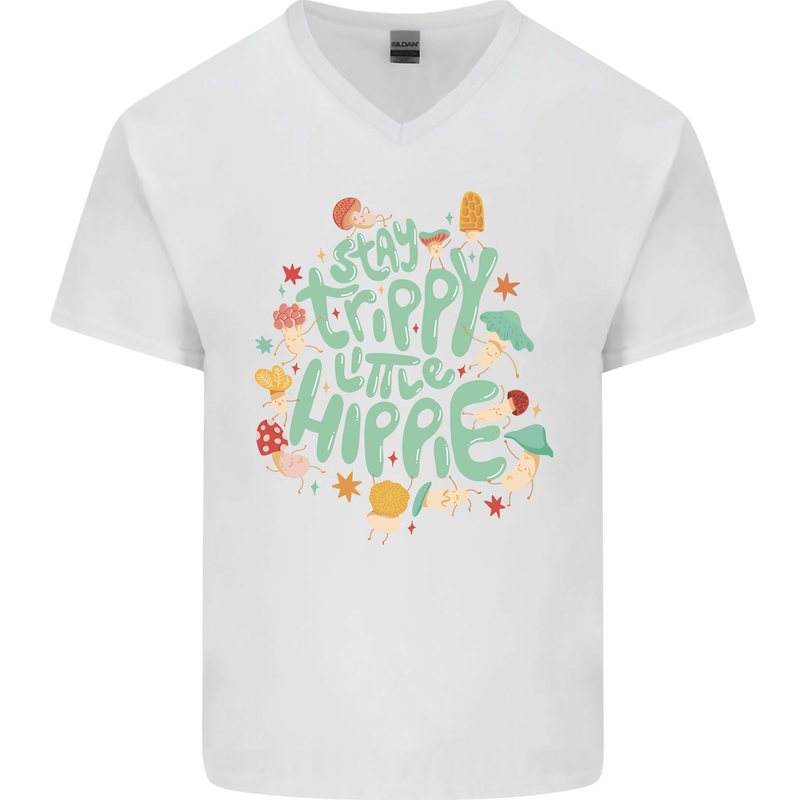Stay Trippy Hippy Magic Mushrooms Drugs Mens V-Neck Cotton T-Shirt White