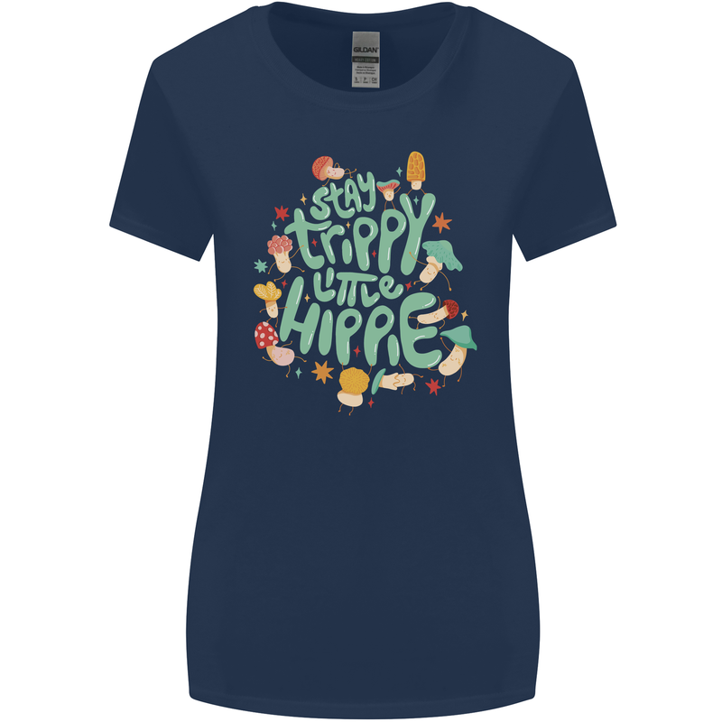 Stay Trippy Hippy Magic Mushrooms Drugs Womens Wider Cut T-Shirt Navy Blue