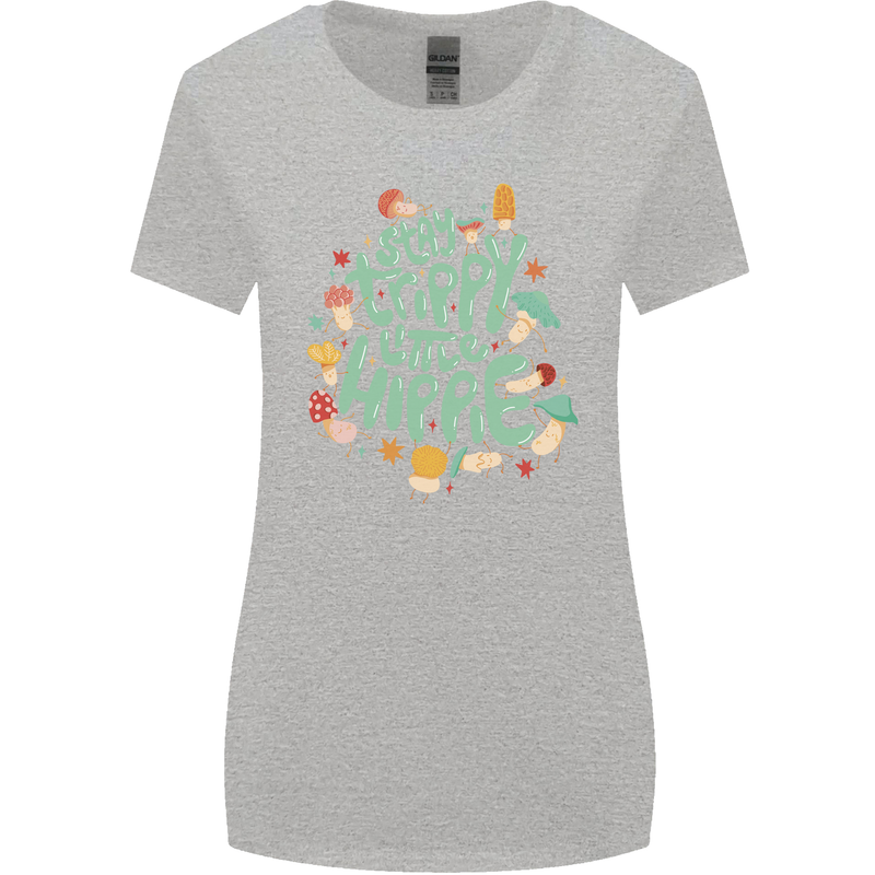 Stay Trippy Hippy Magic Mushrooms Drugs Womens Wider Cut T-Shirt Sports Grey