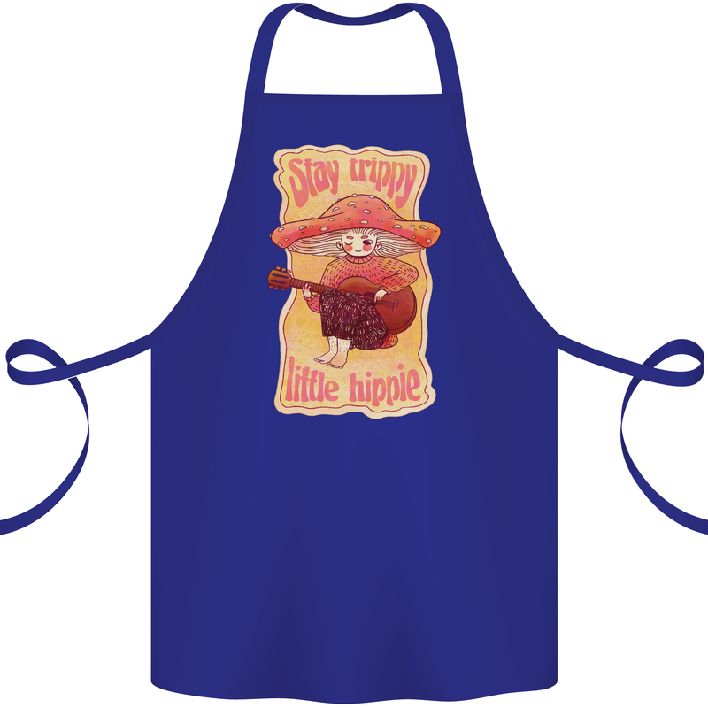 Stay Trippy Little Hippy Magic Mushroom LSD Cotton Apron 100% Organic Royal Blue