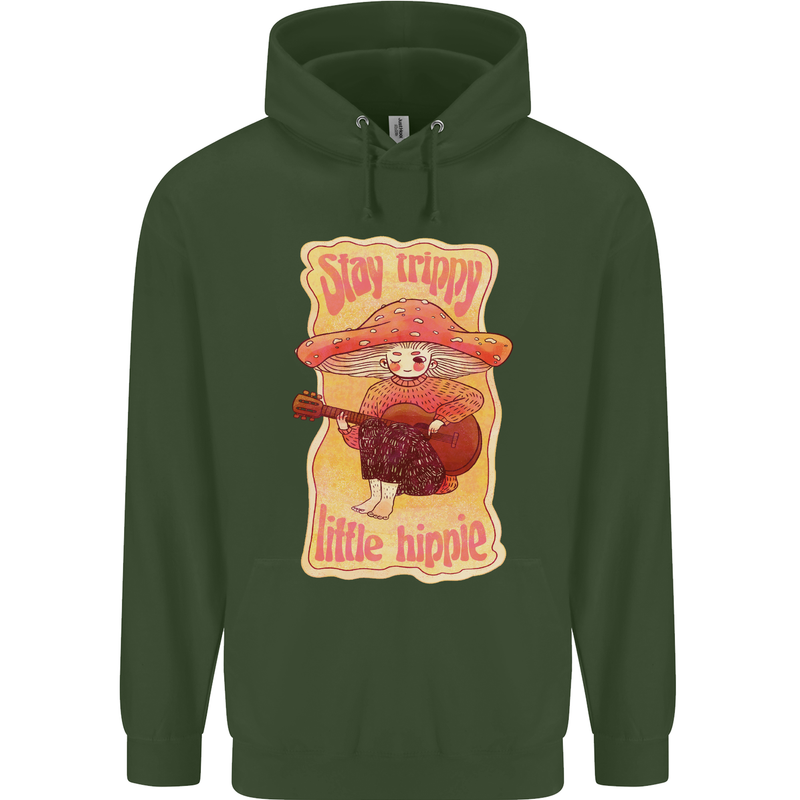 Stay Trippy Little Hippy Magic Mushroom LSD Mens 80% Cotton Hoodie Forest Green