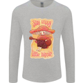 Stay Trippy Little Hippy Magic Mushroom LSD Mens Long Sleeve T-Shirt Sports Grey