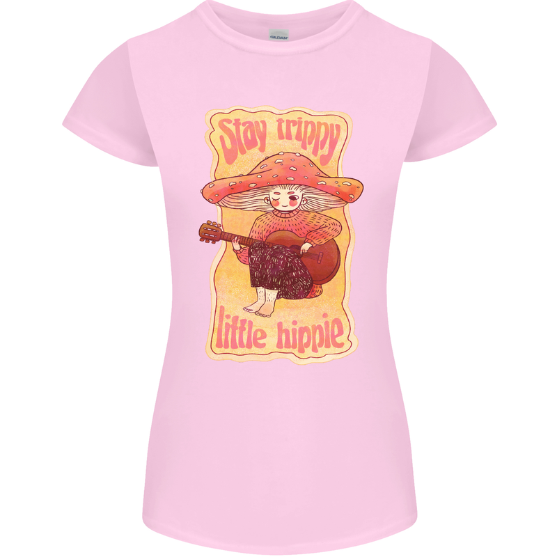 Stay Trippy Little Hippy Magic Mushroom LSD Womens Petite Cut T-Shirt Light Pink