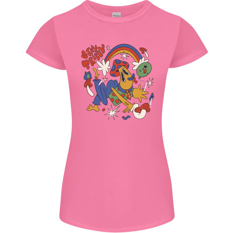 Stay Trippy Magic Mushrooms LSD Womens Petite Cut T-Shirt Azalea