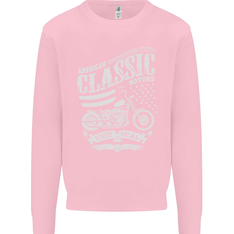 Steel Is Real Biker Motorcycle Motorbike Kids Sweatshirt Jumper Light Pink