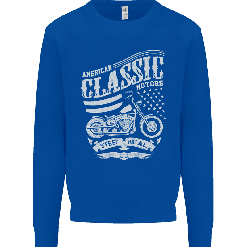 Steel Is Real Biker Motorcycle Motorbike Kids Sweatshirt Jumper Royal Blue