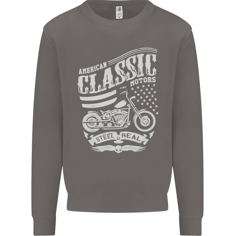 Steel Is Real Biker Motorcycle Motorbike Mens Sweatshirt Jumper Charcoal