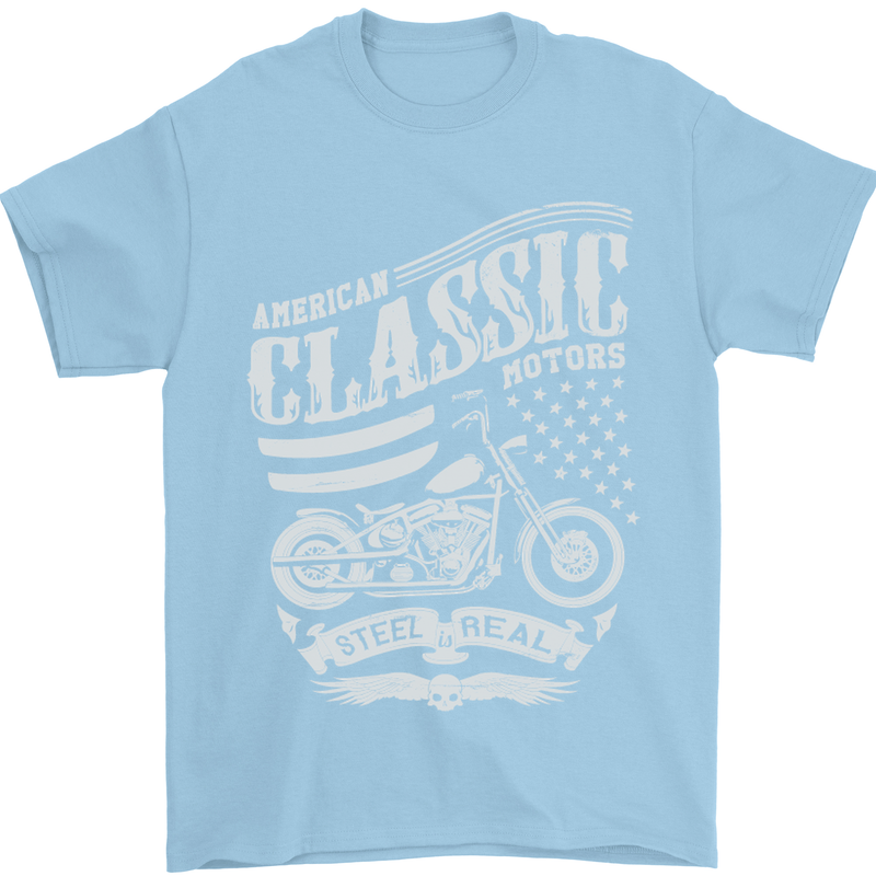 Steel Is Real Biker Motorcycle Motorbike Mens T-Shirt Cotton Gildan Light Blue