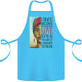 Stick With Love Black Lives Matter Cotton Apron 100% Organic Turquoise