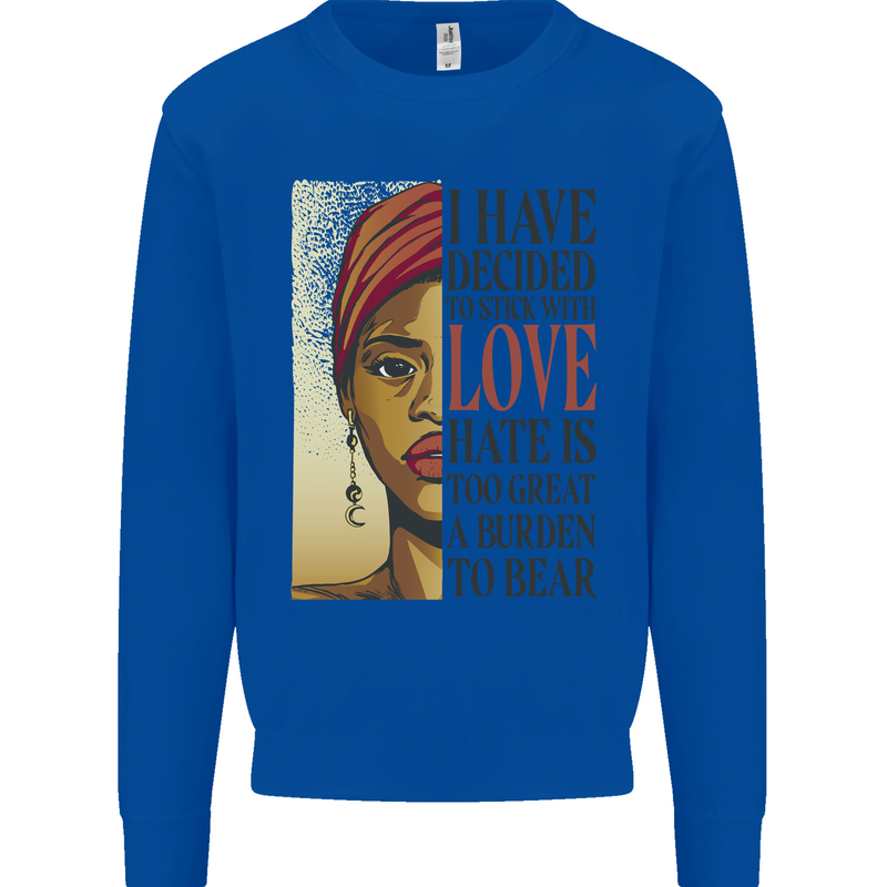 Stick With Love Black Lives Matter Mens Sweatshirt Jumper Royal Blue