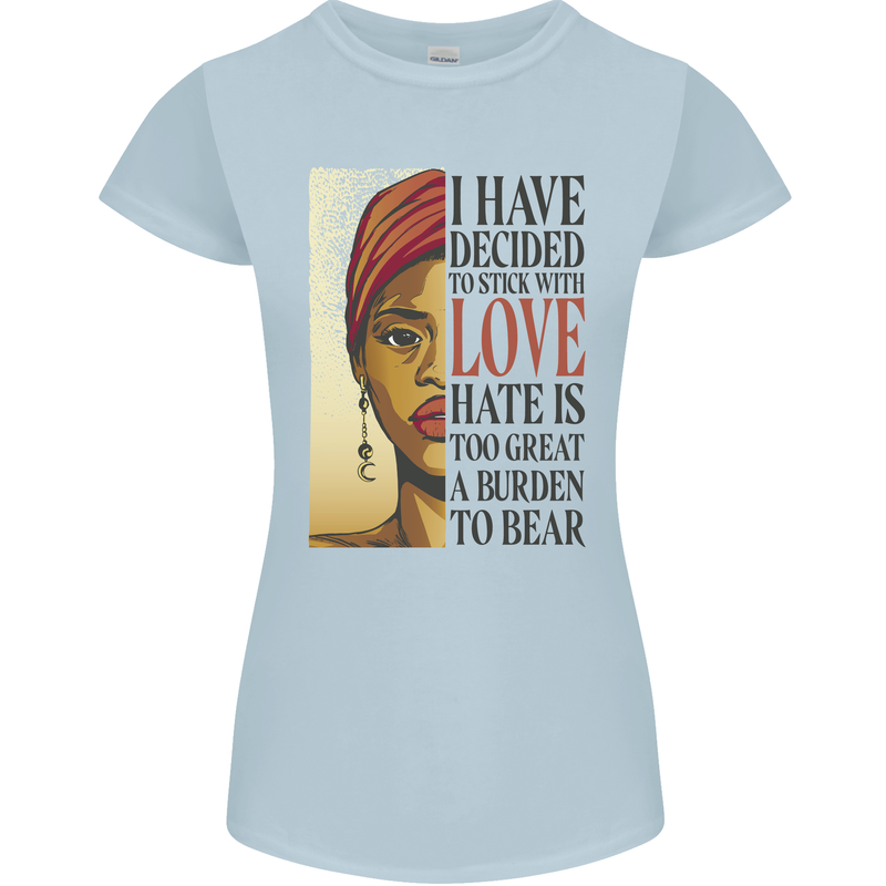 Stick With Love Black Lives Matter Womens Petite Cut T-Shirt Light Blue