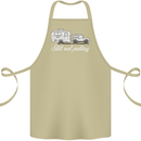Still Out Pulling Funny Caravan Caravanning Cotton Apron 100% Organic Khaki