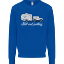 Still Out Pulling Funny Caravan Caravanning Mens Sweatshirt Jumper Royal Blue