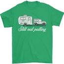 Still Out Pulling Funny Caravan Caravanning Mens T-Shirt Cotton Gildan Irish Green