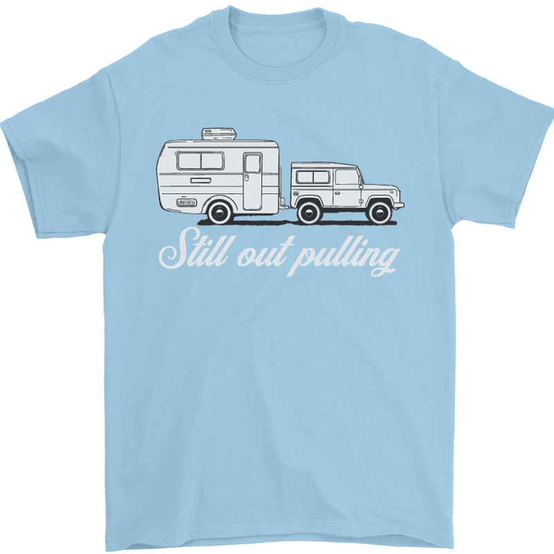 Still Out Pulling Funny Caravan Caravanning Mens T-Shirt Cotton Gildan Light Blue