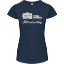 Still Out Pulling Funny Caravan Caravanning Womens Petite Cut T-Shirt Navy Blue