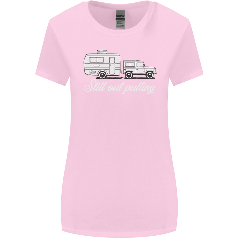 Still Out Pulling Funny Caravan Caravanning Womens Wider Cut T-Shirt Light Pink
