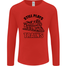 Still Plays With Trains Spotter Spotting Mens Long Sleeve T-Shirt Red