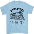 Still Plays With Trains Spotter Spotting Mens T-Shirt 100% Cotton Light Blue