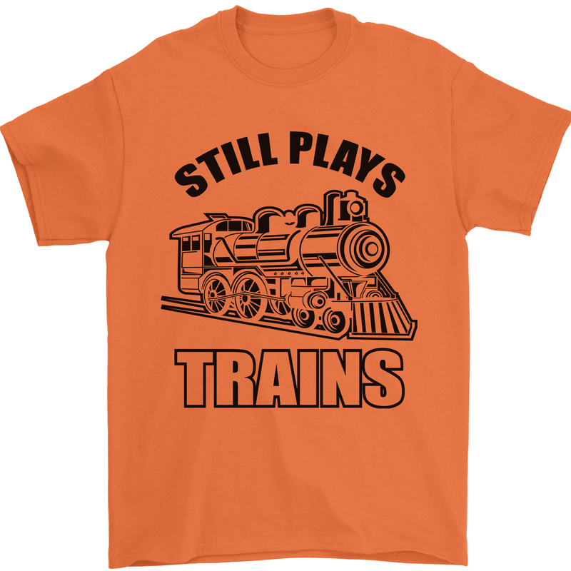 Still Plays With Trains Spotter Spotting Mens T-Shirt 100% Cotton Orange