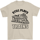 Still Plays With Trains Spotter Spotting Mens T-Shirt 100% Cotton Sand